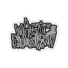 Load image into Gallery viewer, &quot;MAGIC SHOW&quot; Die Cut Sticker