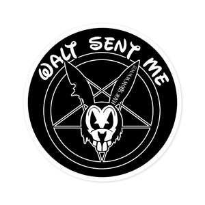 "Walt Sent Me" Logo Sticker